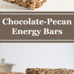 Pecan Chocolate Homemade Energy Bars