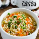 Healthy Barley Soup in serving bowl