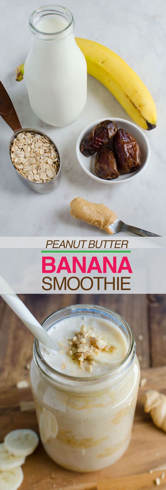 This 5 ingredient 5 min peanut butter banana smoothie is a perfect breakfast to start any mornings. It is healthy and naturally sweetened.