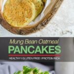Mung bean oatmeal protein pancakes - loaded with healthy proteins, healthy grains and nutrients. Also gluten free and vegan | watchwhatueat.com