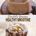 Chocolate banana smoothie recipe - delicious & naturally sweetened for healthy morning breakfasts. | #watchwhatueat #chocolate #smoothie #healthybreakfast