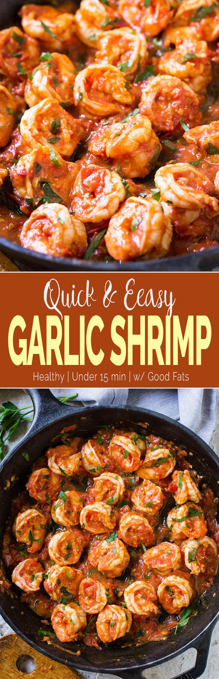 15-Minute Easy Garlic Shrimp Recipe - shrimps cooked to perfection in finger-licking garlic and fresh tomato sauce. Perfect side to pasta, grits or risotto. #shrimp #healthyrecipes