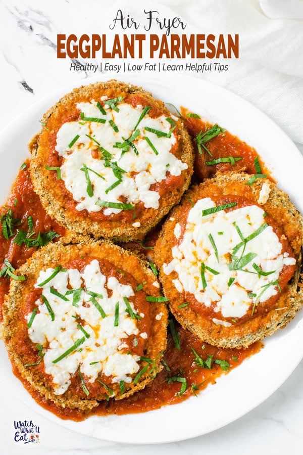 Air Fryer Eggplant Parmesan - Healthy and easy breaded eggplant slices fried in Air Fryer for the perfect crispy crust that exactly mimics the deep fried texture. Learn tips for perfect & mess free coating the eggplant. |#watchwhatueat #healthyrecipes #eggplant #eggplantparmesan #airfryer