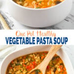 Easy vegetable pasta soup recipe - this fresh veggie and pasta all-in-one pot soup is perfect for healthy weeknight dinners/lunch. | #watchwhatueat #pastasoup #italiansoup