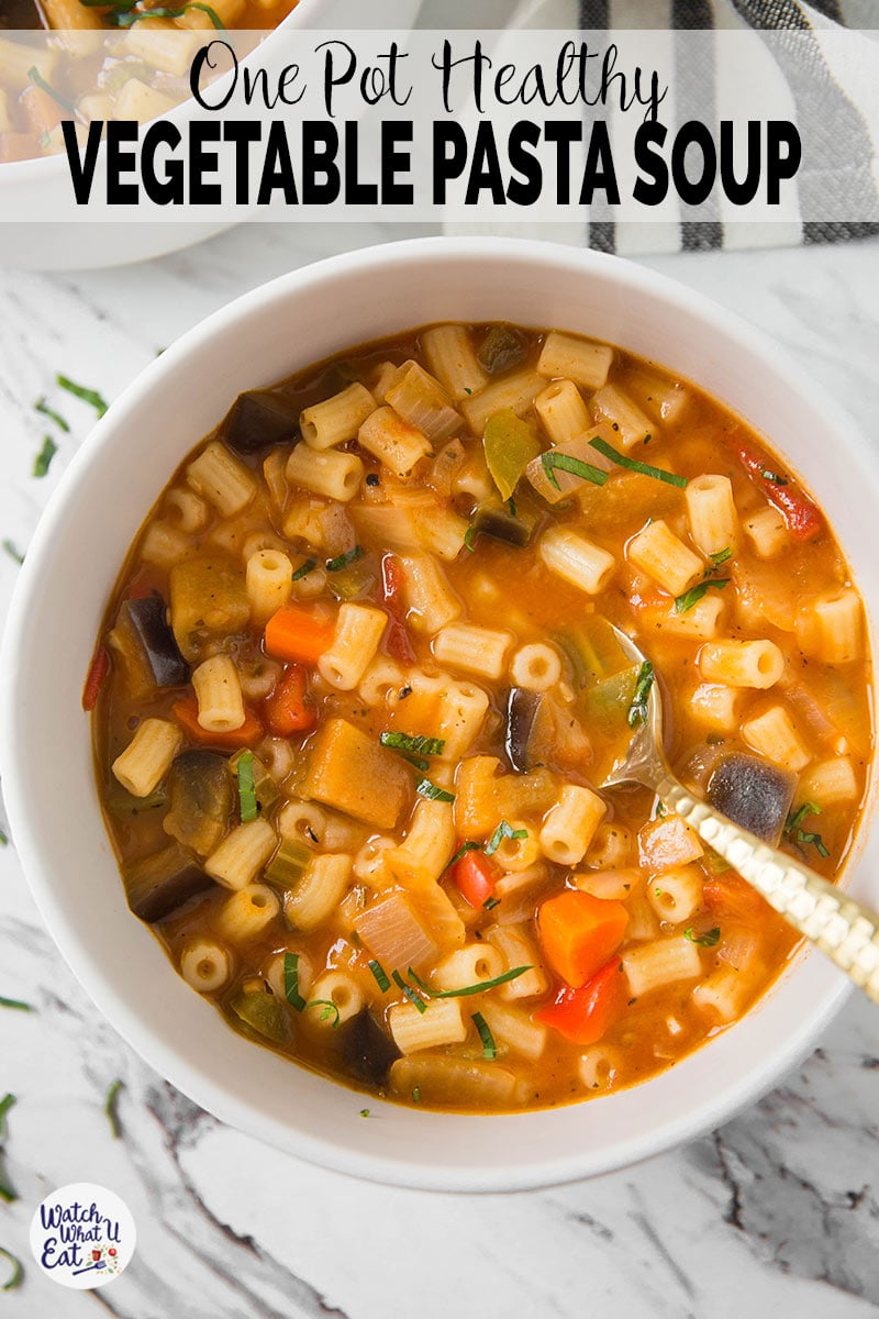 Fresh diced veggie & pasta cooked with garlic & tomato to prepare this delicious Italian healthy vegetable pasta soup. One pot wholesome bowl of soup for lunch/dinner. | #watchwhatueat #pastasoup #italiansoup 