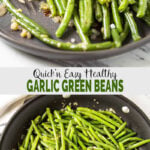 These quick and easy sauteed garlic green beans are perfect for a healthy side dish that your family will love. And you can make it in just 15 minutes with a few ingredients. | #watchwhatueat #garlic #healthy #greenbeans #healthythanksgiving