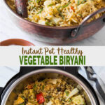 Learn to make this Instant Pot Vegetable Biryani with all the authentic Indian flavors at home. Aromatic basmati rice cooked in Instant Pot with assorted vegetables, fresh herbs and flavorful spice blend for a quick and easy wholesome meal. This rice dish is also perfect for a vegetarian and gluten free diet. | #watchwhatueat #vegbiryani #vegetablebiryani #Indianbiryani #instantpotrice