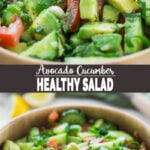 collage photo of healthy avocado cucumber salad in a large wooden bowl. Also name of the recipe written on the photo