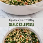 Collage image of garlic kale pasta in frying pan with wooden spoon ready serve. Also image is overlay with recipe title in the middle.