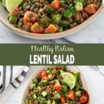 Collage image of lentil salad in serving dish with serving spoon.