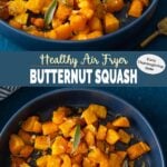 Roasted air fryer butternut squash long pin with text overlay.