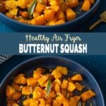 Roasted air fryer butternut squash long pin with text overlay.