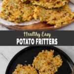 Collage image of potato fritters with text over that reads 'healthy easy potato fritters'.