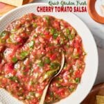 Cherry tomato salsa Pinterest pin with text overlay.